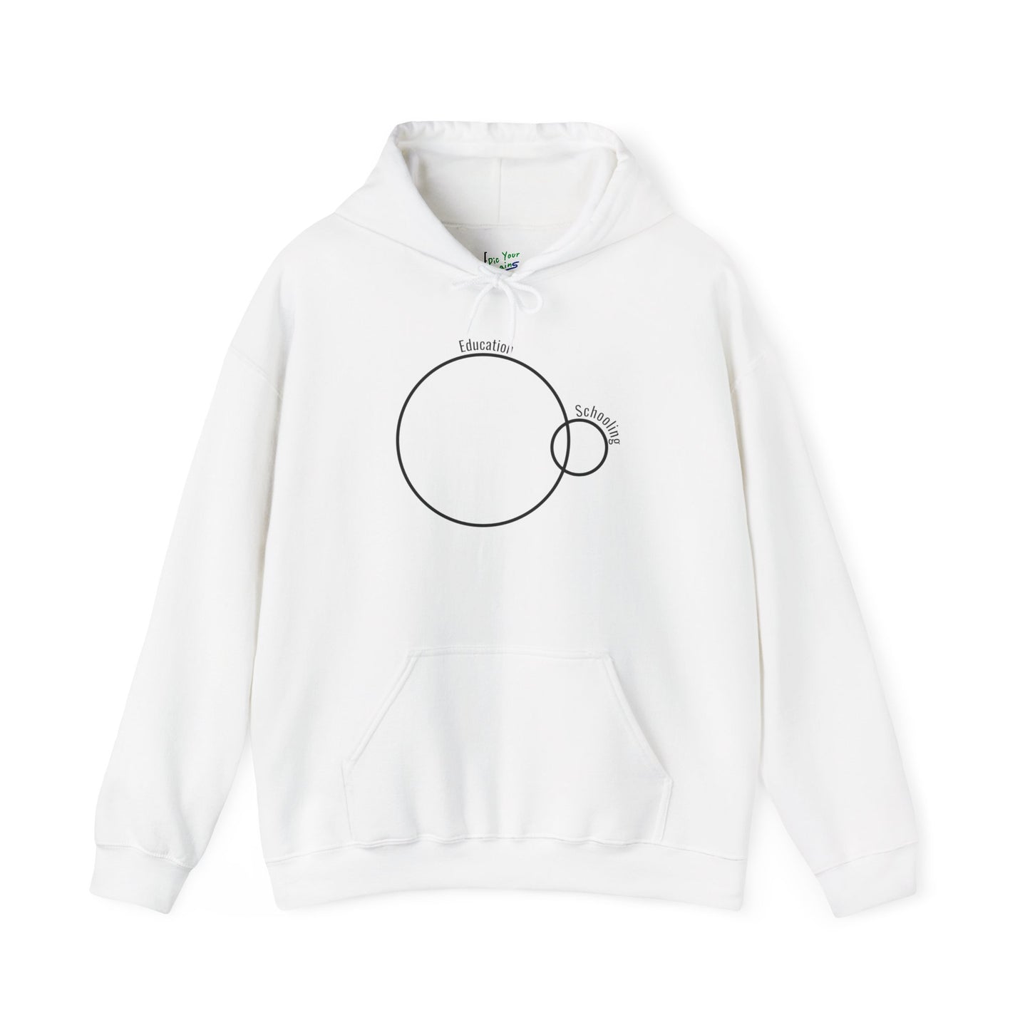 Education vs. Schooling Hooded Sweatshirt