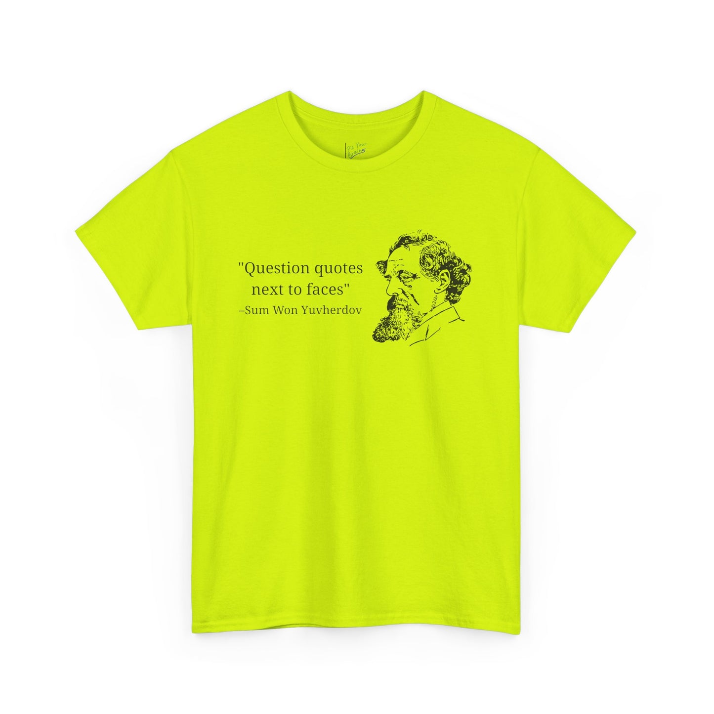 Question Quotes Tee