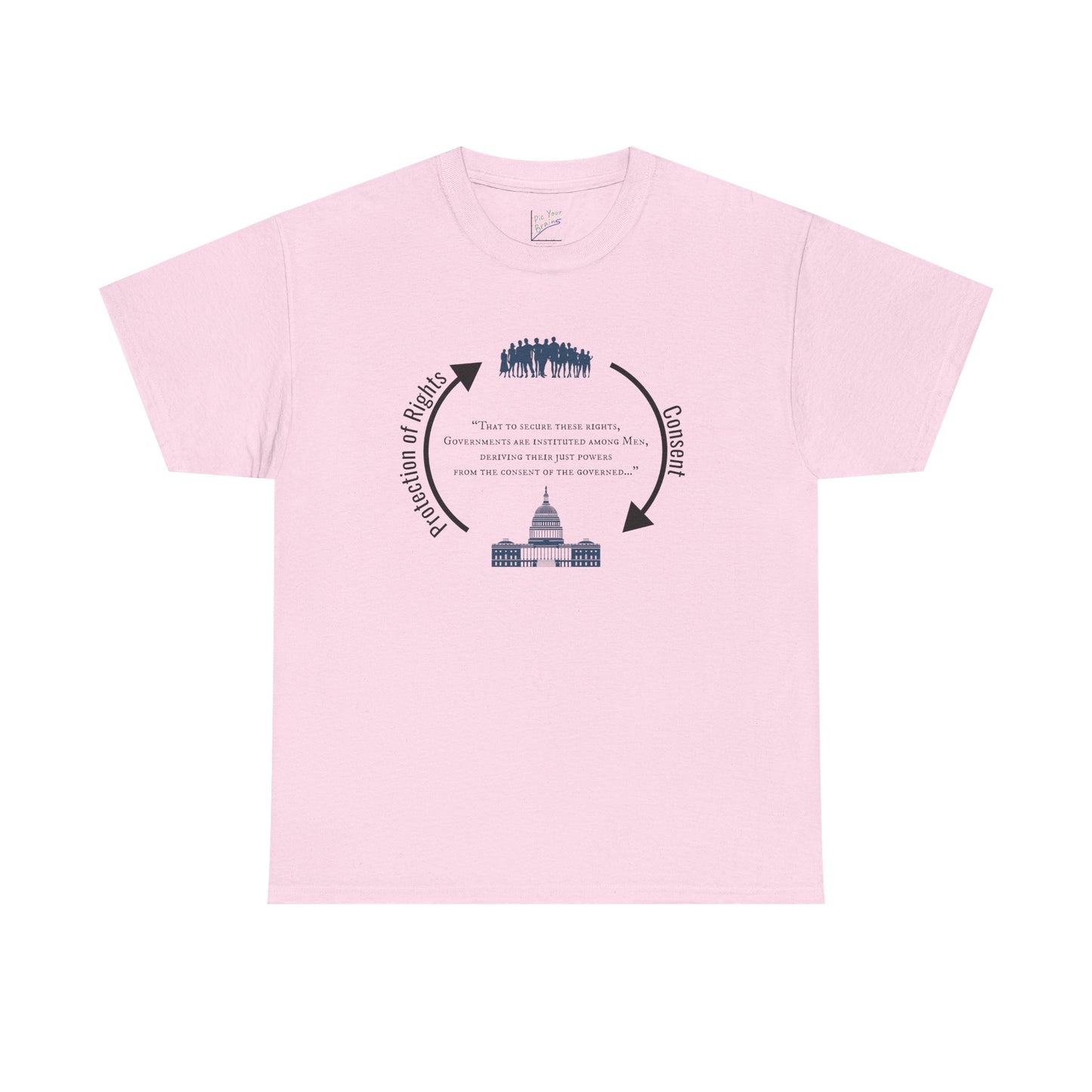 Declaration of Independence Government Quote Tee