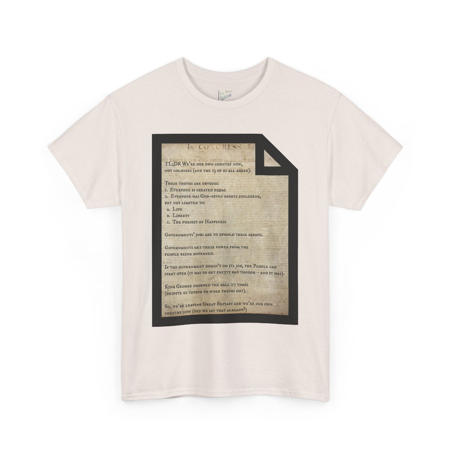Declaration of Independence Summary Tee