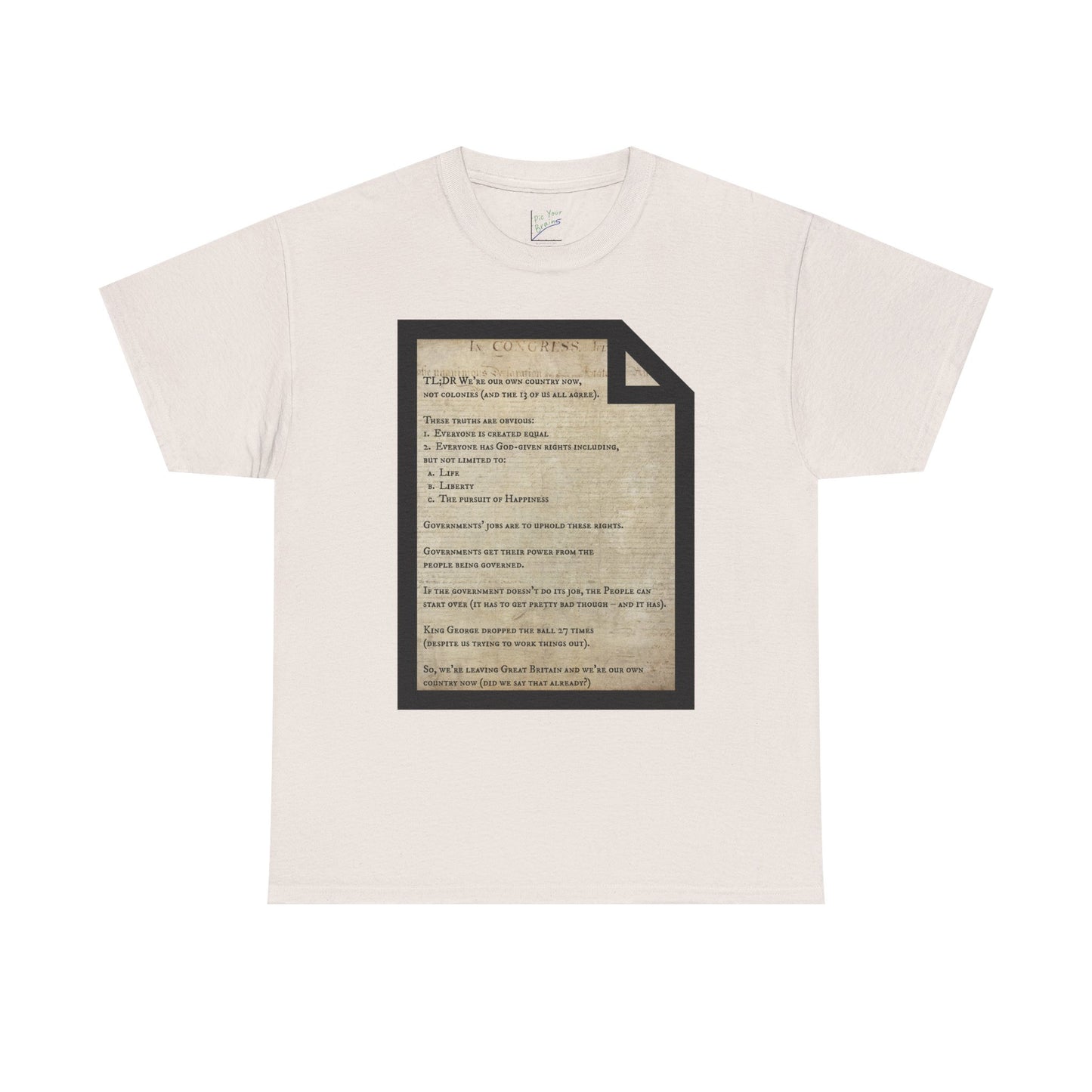 Declaration of Independence Summary Tee