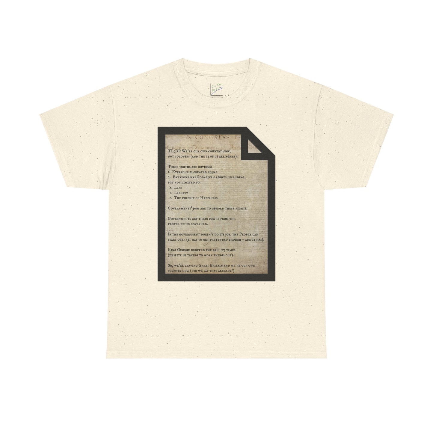 Declaration of Independence Summary Tee
