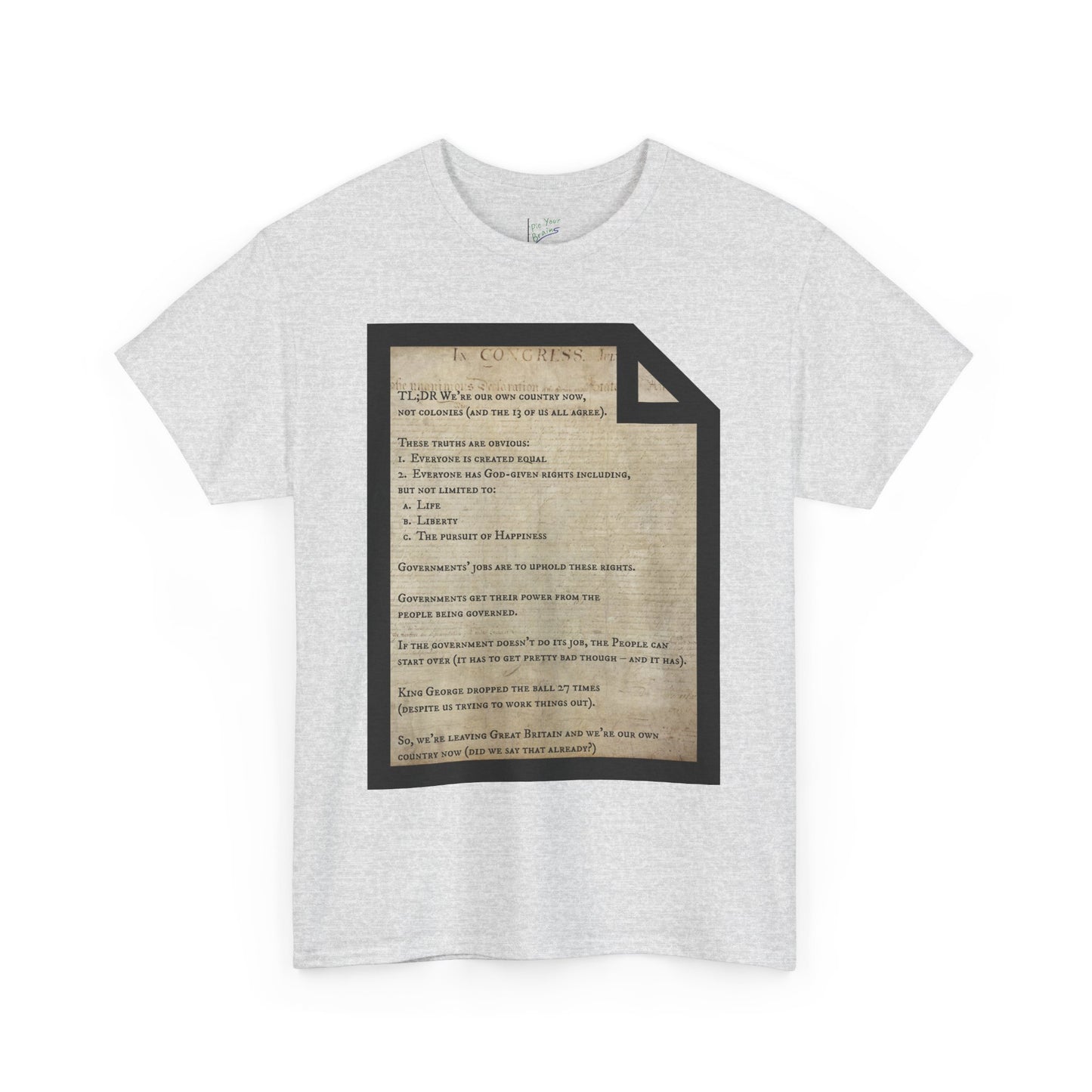 Declaration of Independence Summary Tee