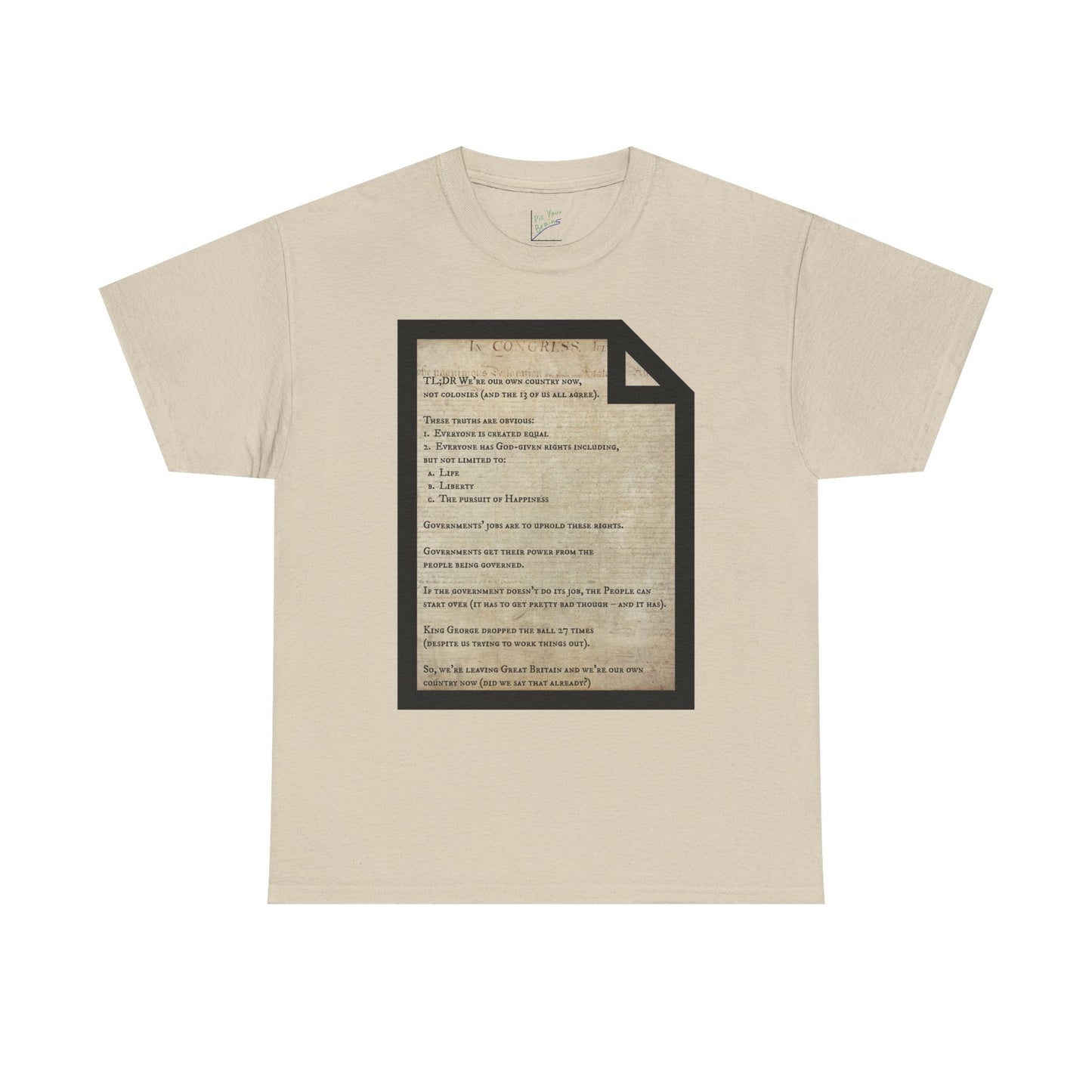 Declaration of Independence Summary Tee