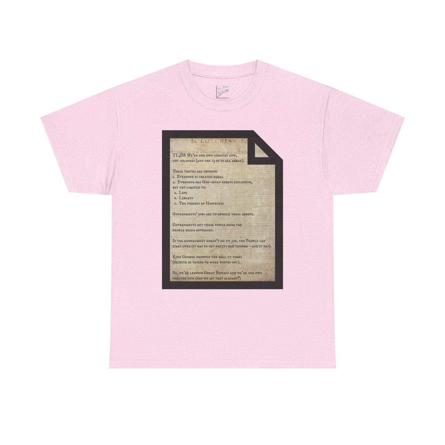 Declaration of Independence Summary Tee