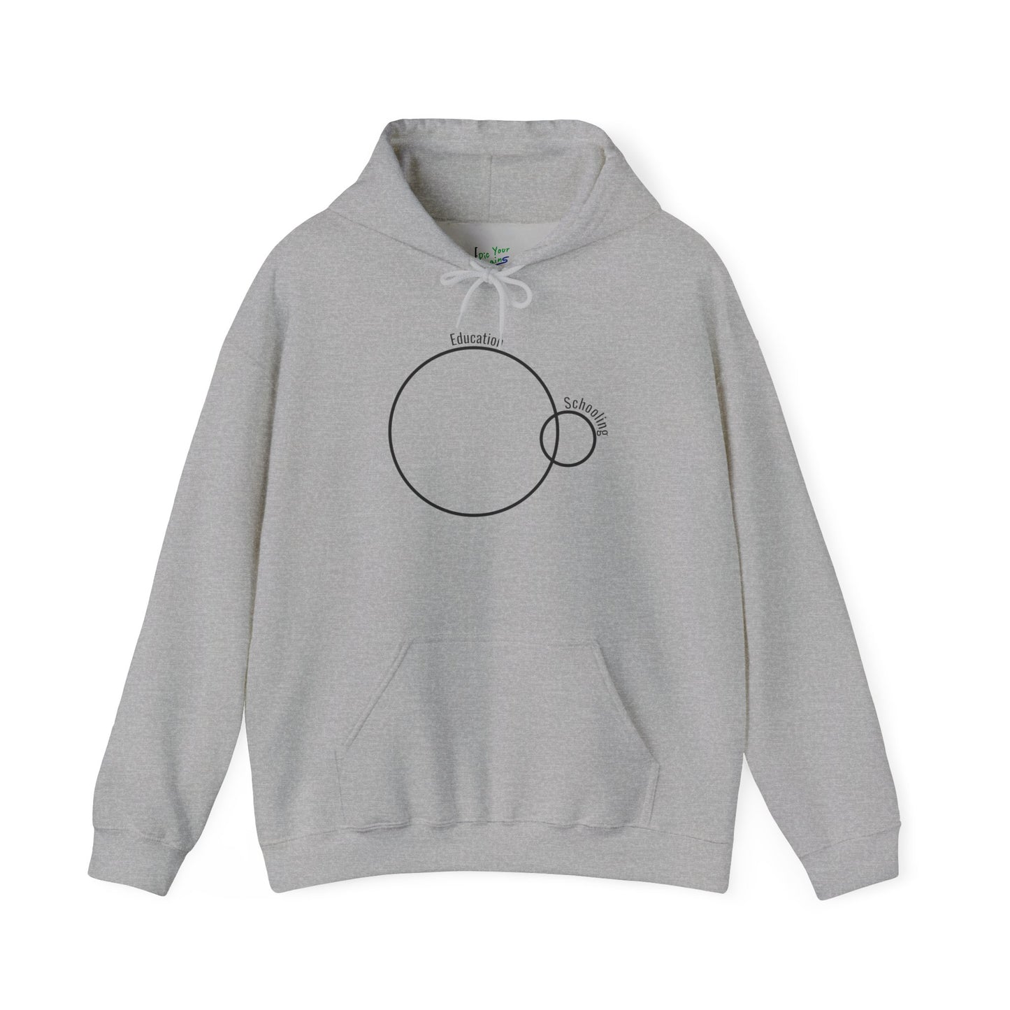 Education vs. Schooling Hooded Sweatshirt