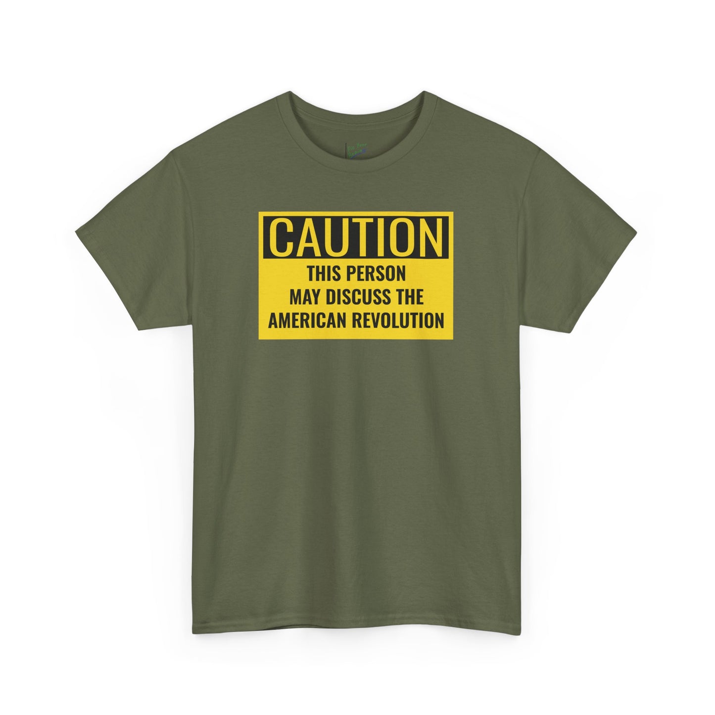 Caution Tee: American Revolution