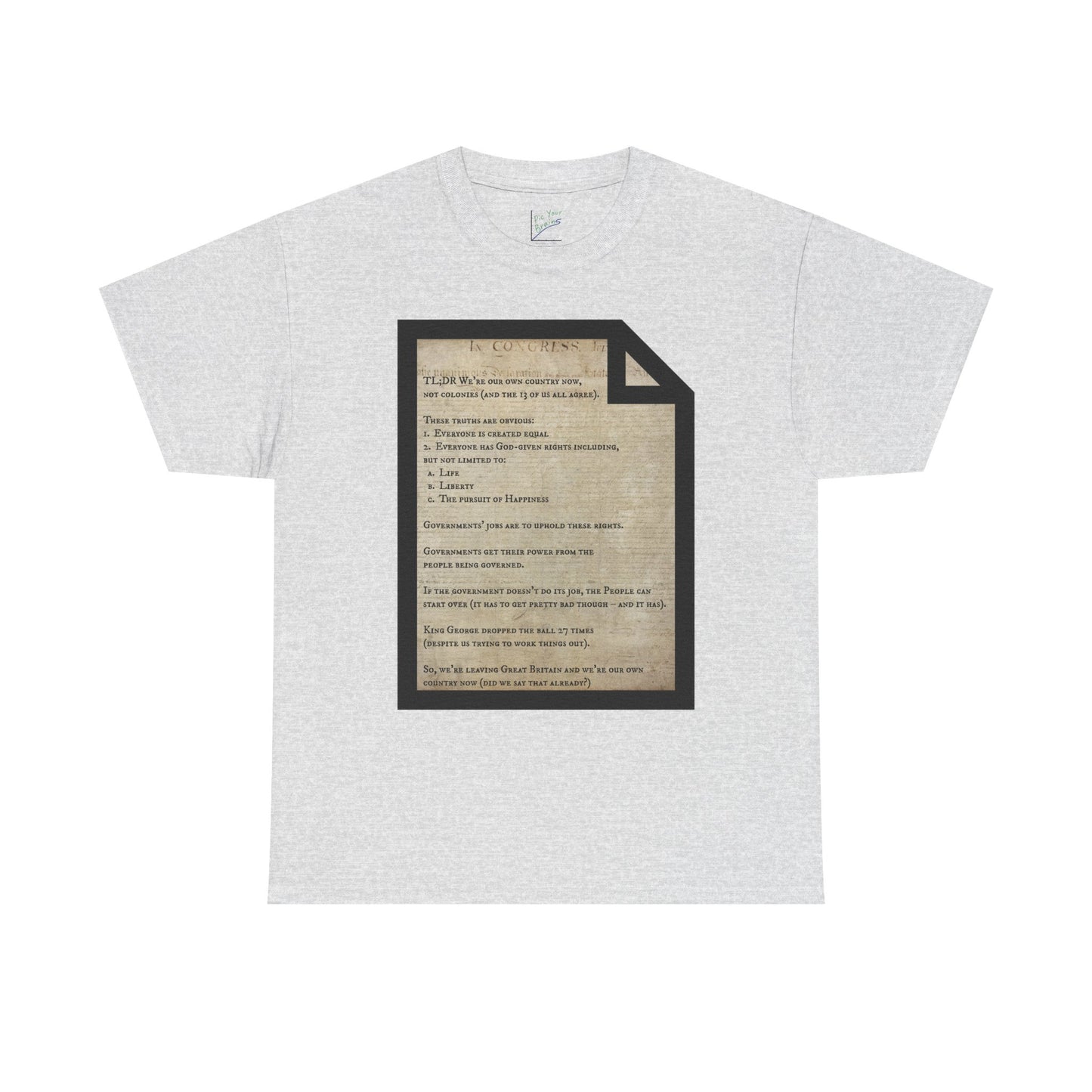 Declaration of Independence Summary Tee