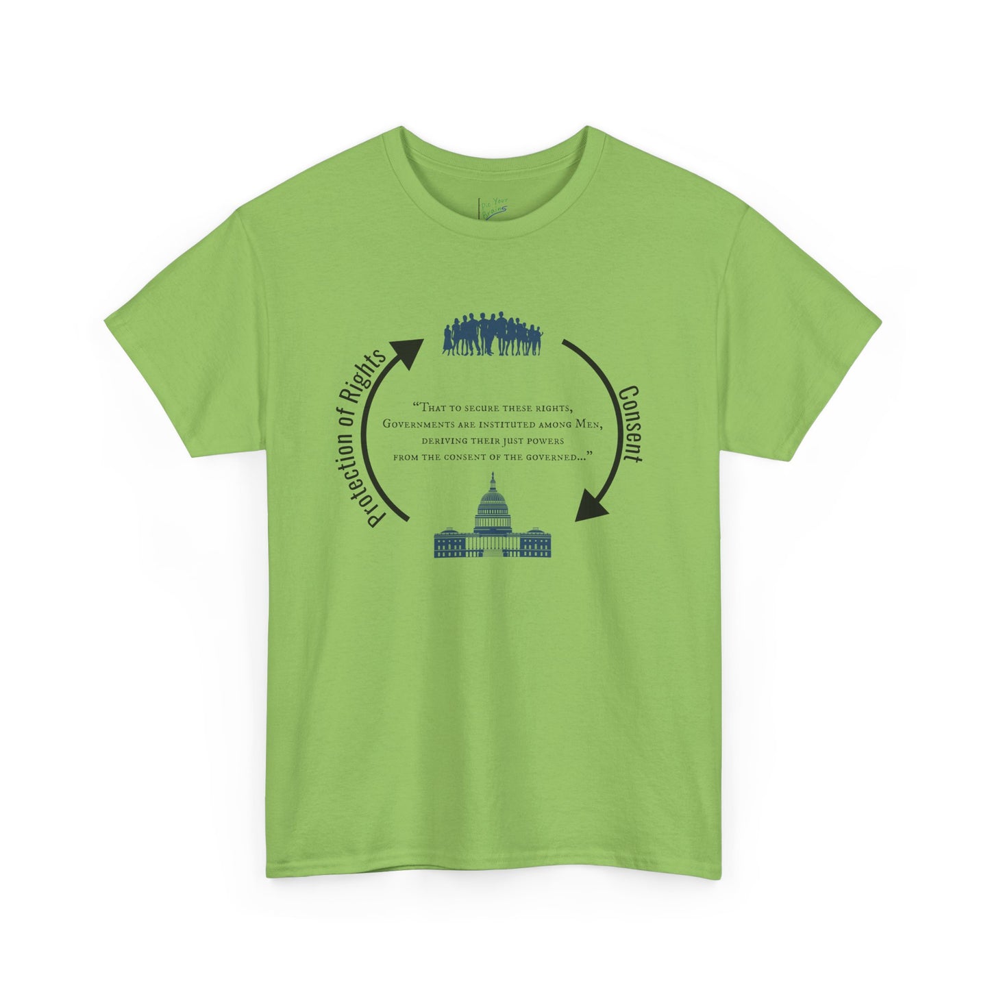 Declaration of Independence Government Quote Tee