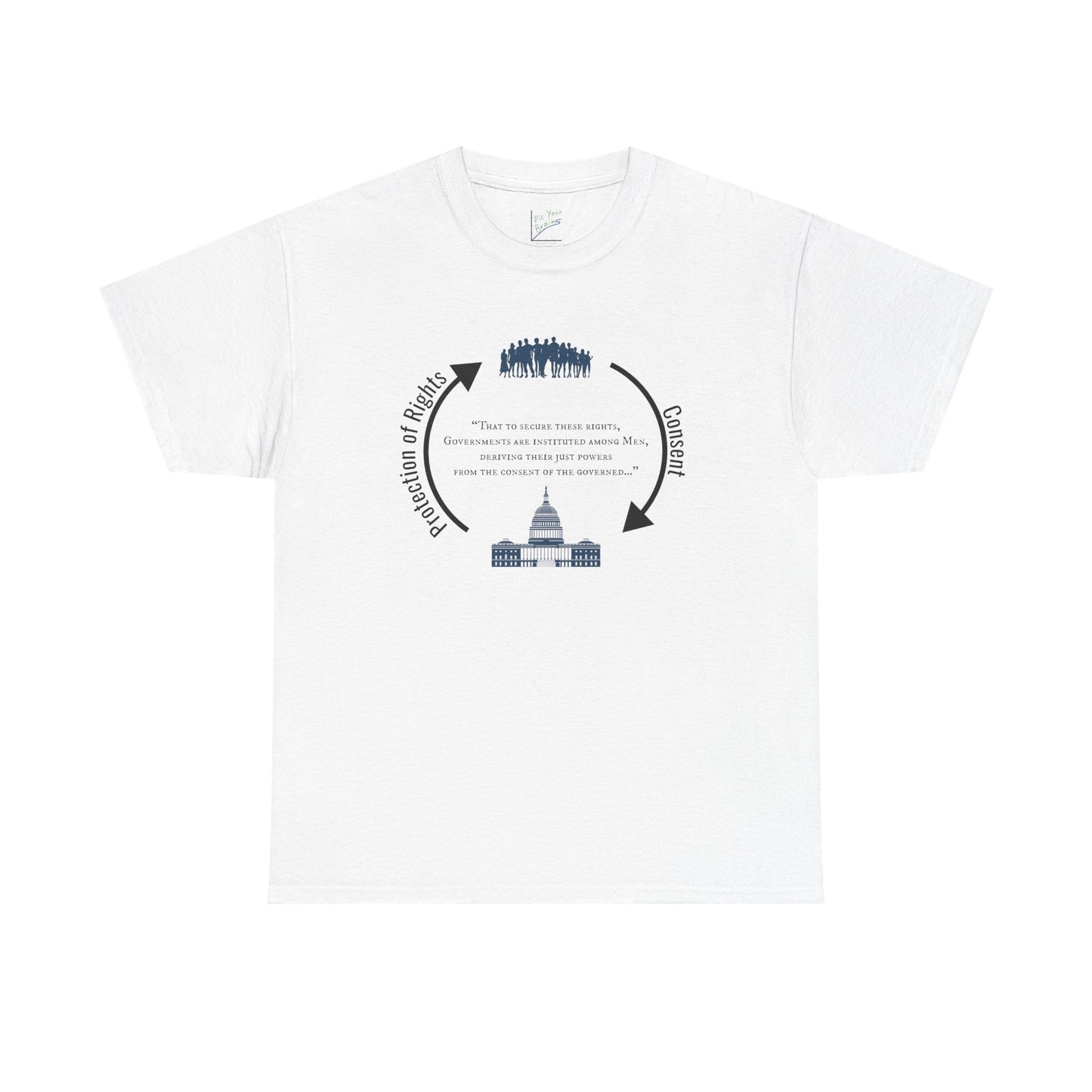 Declaration of Independence Government Quote Tee