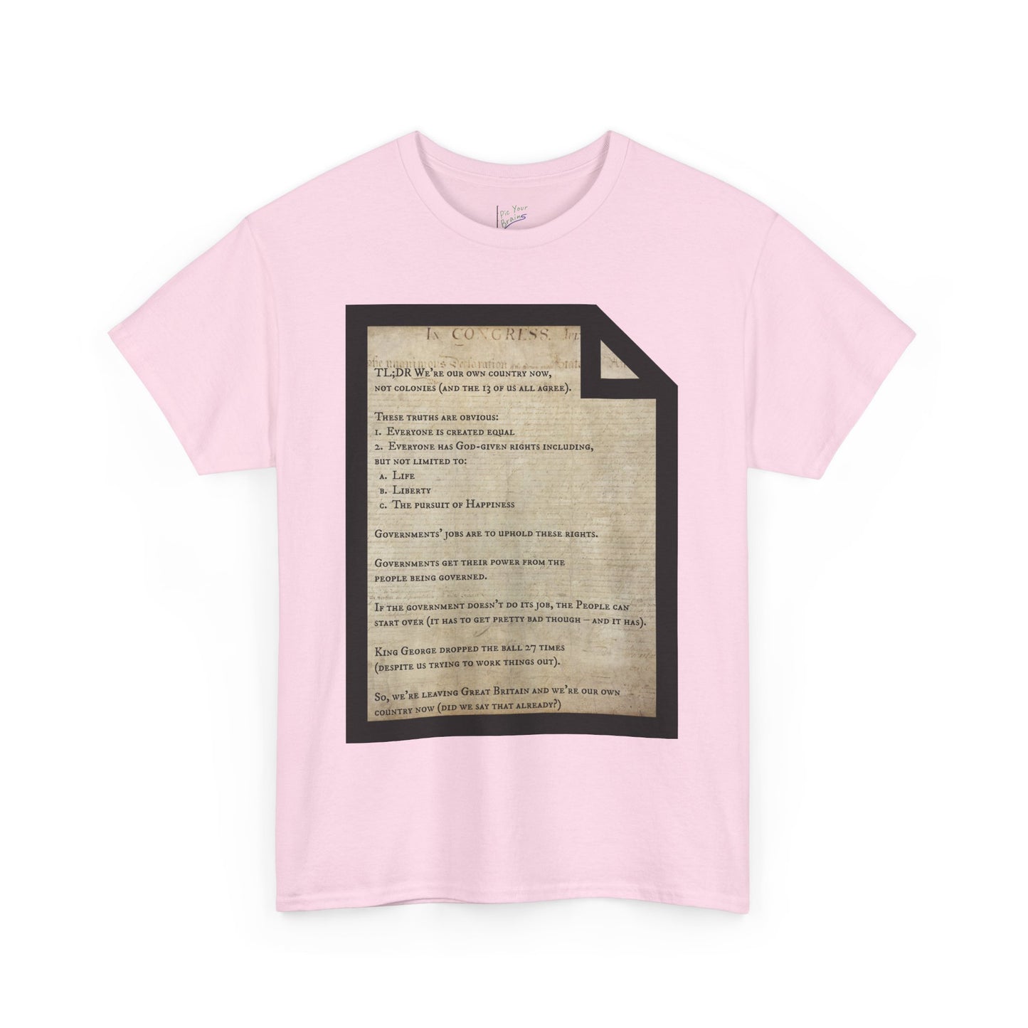 Declaration of Independence Summary Tee
