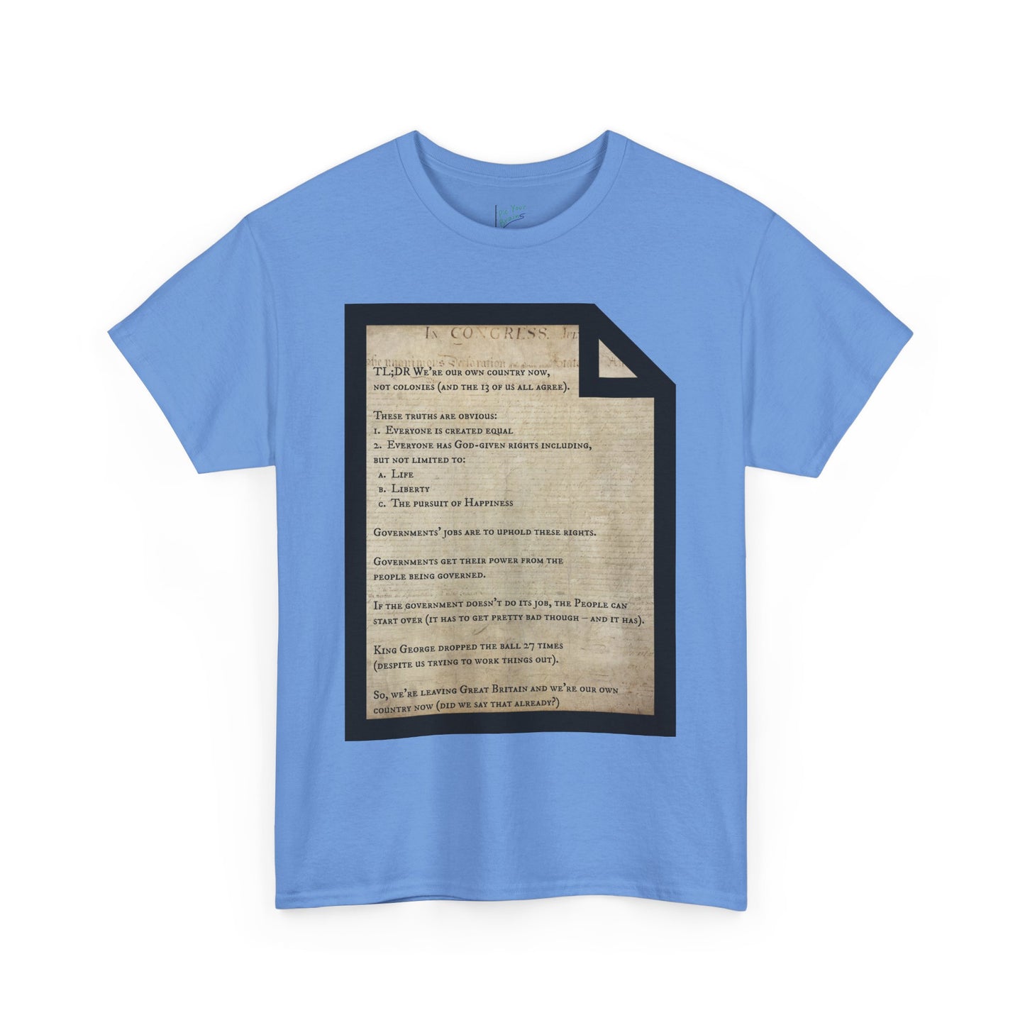 Declaration of Independence Summary Tee