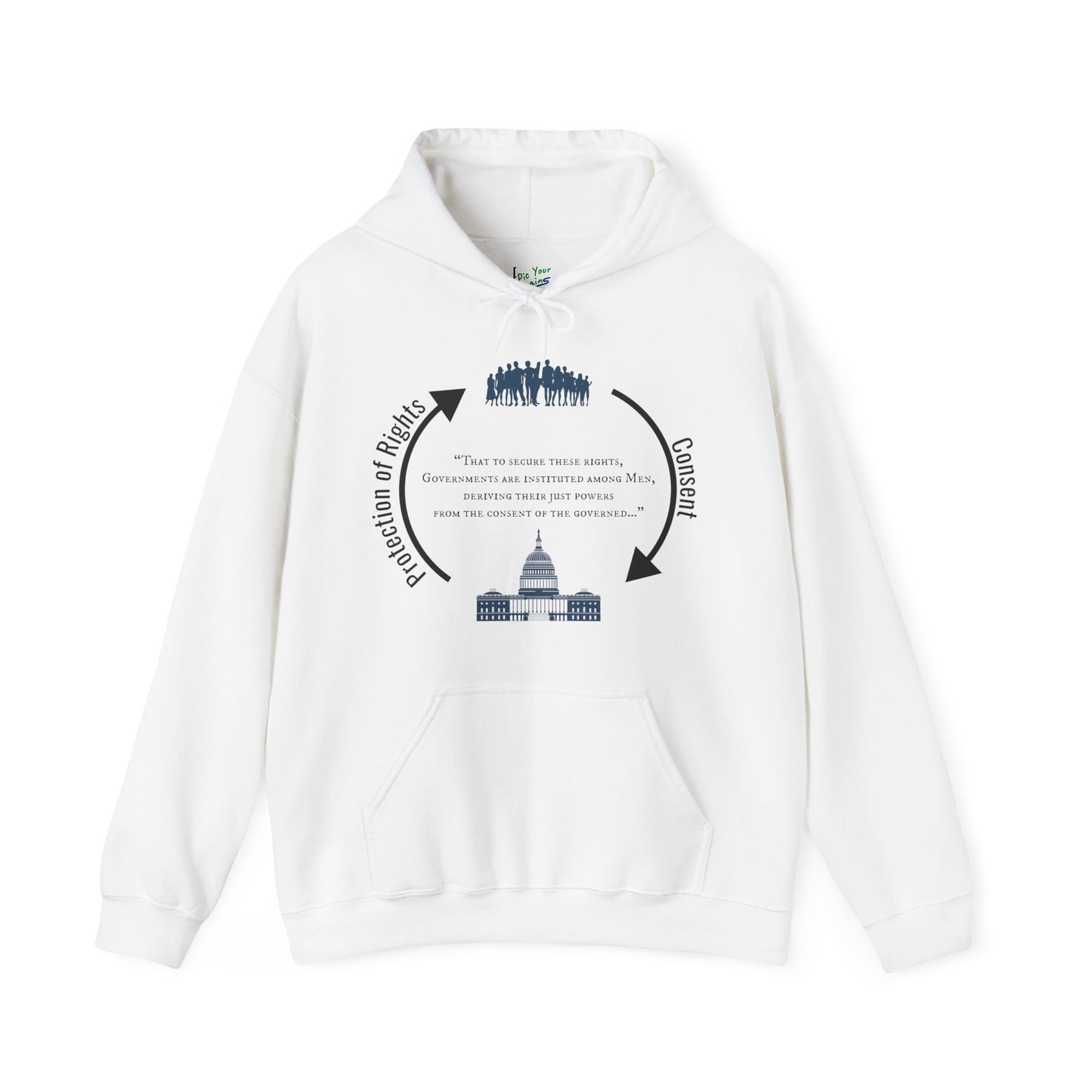 Declaration of Independence Government Quote Hooded Sweatshirt