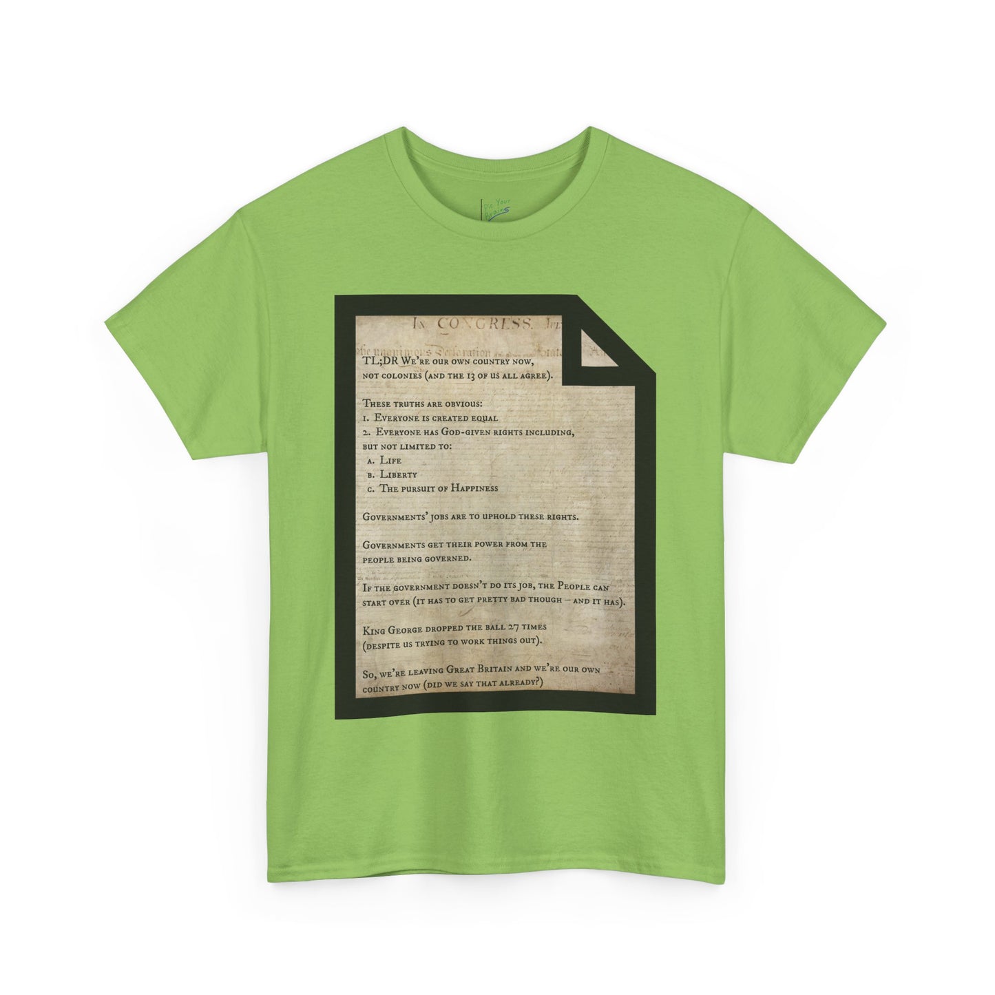 Declaration of Independence Summary Tee