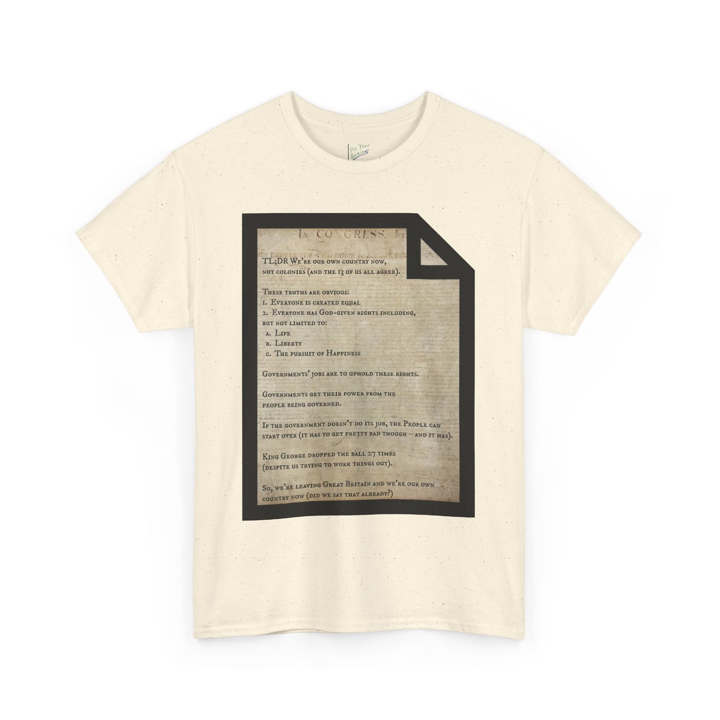 Declaration of Independence Summary Tee