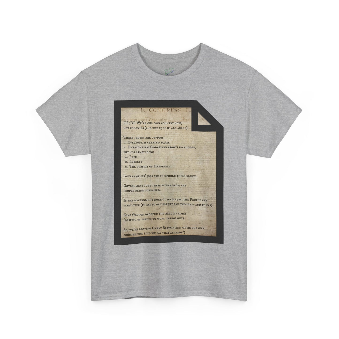 Declaration of Independence Summary Tee