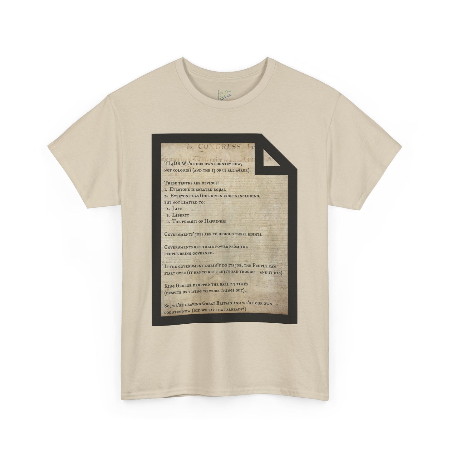 Declaration of Independence Summary Tee