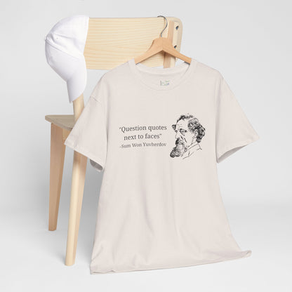 Question Quotes Tee