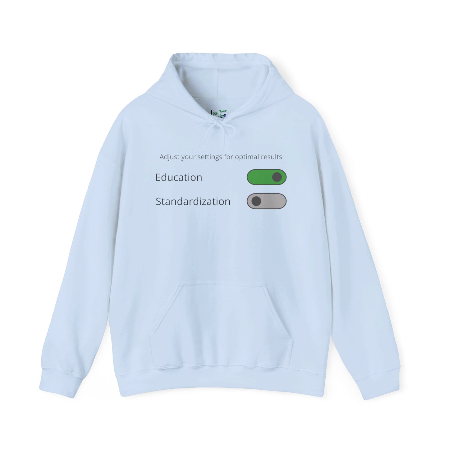 Education Settings Hooded Sweatshirt