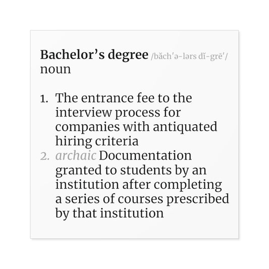 Bachelor's Degree Definition Square Sticker, Indoor\Outdoor