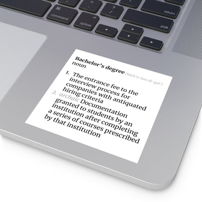 Bachelor's Degree Definition Square Sticker, Indoor\Outdoor