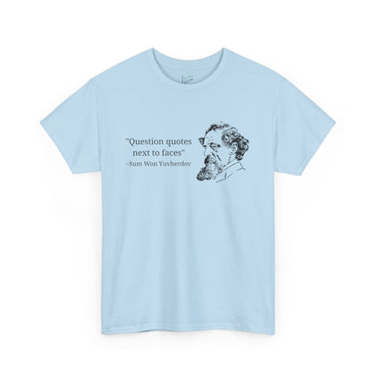 Question Quotes Tee
