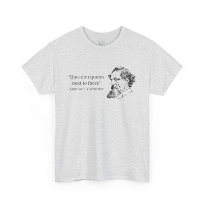 Question Quotes Tee